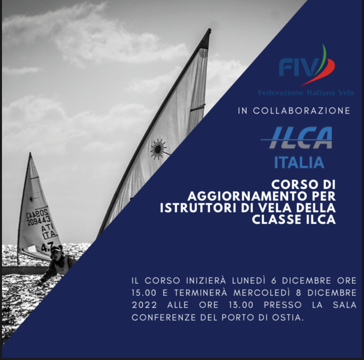 CORSO DI AGGIORNAMENTO PER ISTRUTTORI DI VELA DELLA CLASSE ILCA